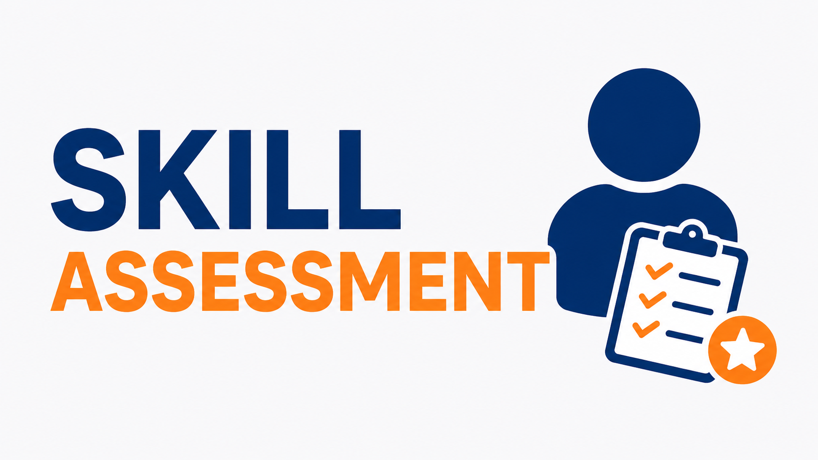 Skill Assessment